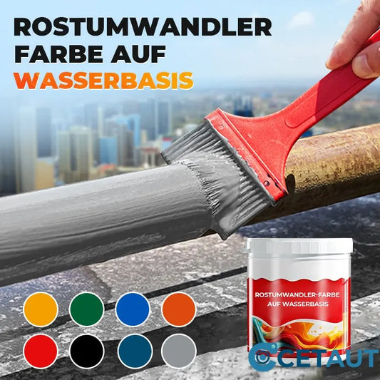 💥Rostumwandler-Farbe auf Wasserbasis cetaut